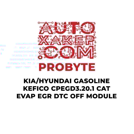 probyte-kia-hyundai-gasoline-kefico-cpegd3201-cat-evap-egr-dtc-off-module