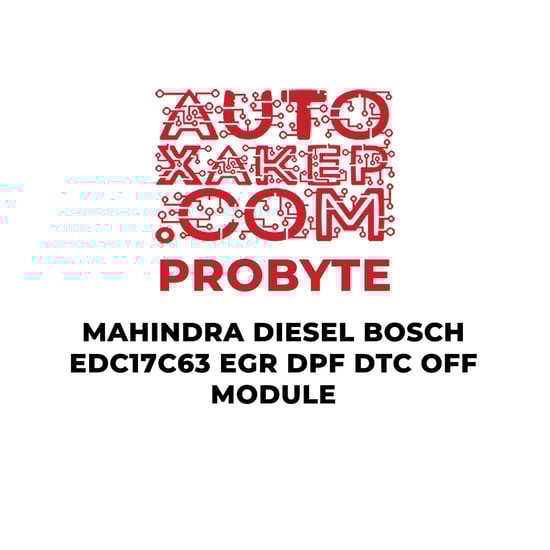 probyte-mahindra-diesel-bosch-edc17c63-egr-dpf-dtc-off-module