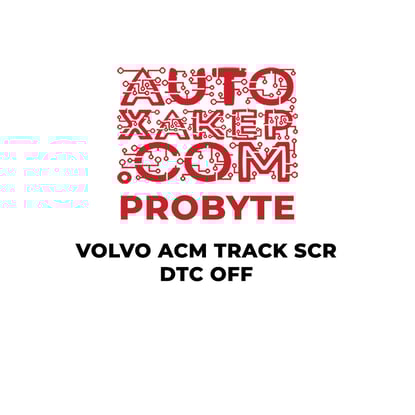 ProByte VOLVO ACM TRACK SCR DTC OFF  | MK3