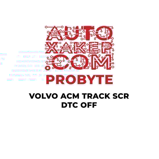 ProByte VOLVO ACM TRACK SCR DTC OFF  | MK3