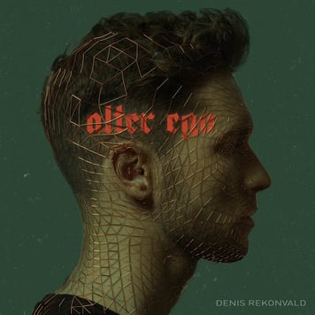 Денис Реконвальд – Alter Ego (ENG version)