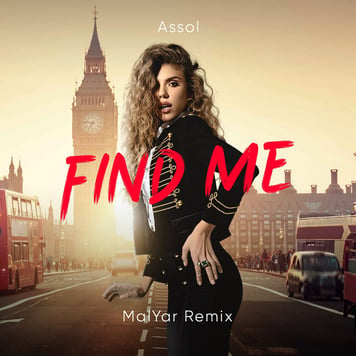 Assol – Find Me (MalYar Remix)