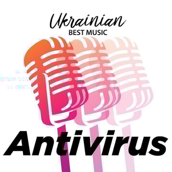 Best Music – Ukrainian Best Music. Antivirus