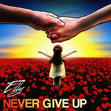 Elly – Never give up