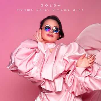 Golda – Менше слів, більше діла