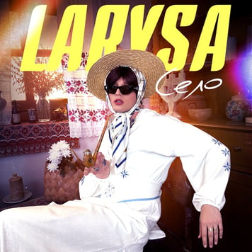 LARYSA – СЕЛО