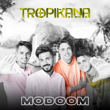 ModooM – TROPIKANA