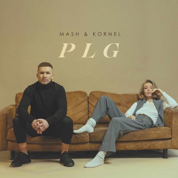 MASH & KORNEL – PLG