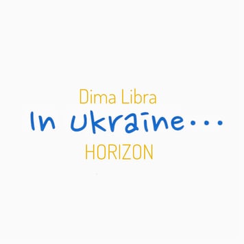 DIMA LIBRA & Horizon – In Ukraine