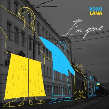 ROXOLANA – I’m Gone
