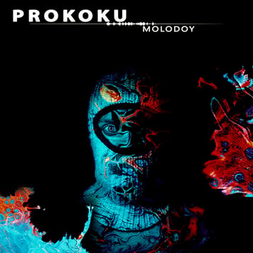 Molodoy – PROKOKU