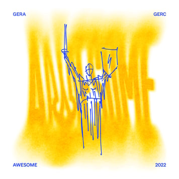 Gera Gerc – Awesome
