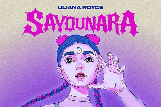ULIANA ROYCE - SAYOUNARA