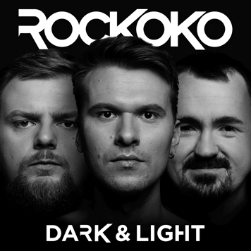 ROCKOKO – Dark & Light