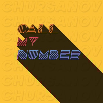CHURSANOV – Call My Number