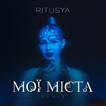 RITUSYA – Мої Міста (Remix)