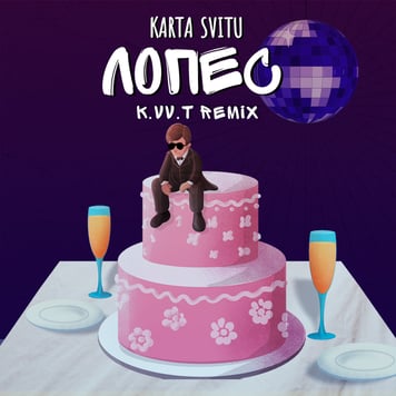 Karta Svitu – Лопес (K.VV.T. Remix)