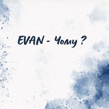 EVAN – Чому?