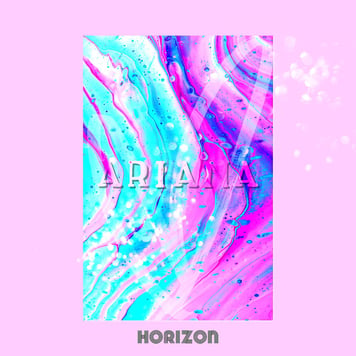 HORIZON – Ariana