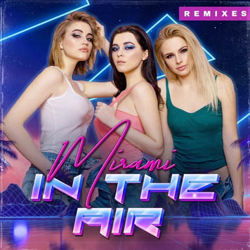 Mirami – In The Air (Remixes)