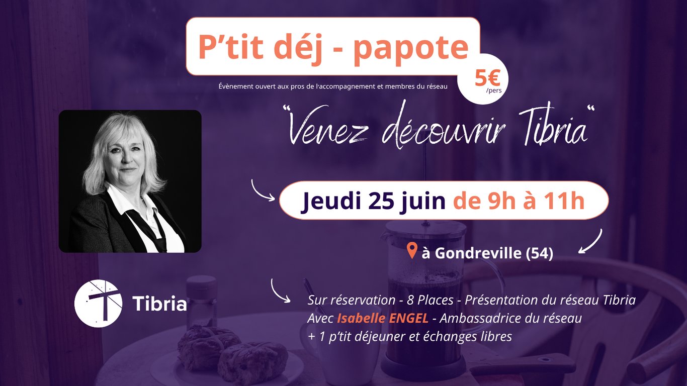 P'tit déj papote réseau Tibria à Gondreville (54) avec Isabelle ENGEL