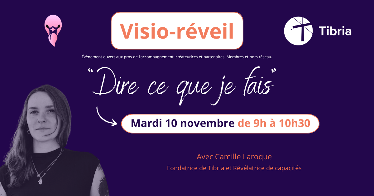Visio-réveil avec Camille LAROQUE - "Dire ce que je fais"