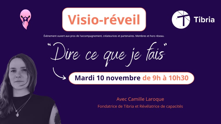 Visio-réveil avec Camille LAROQUE - "Dire ce que je fais"