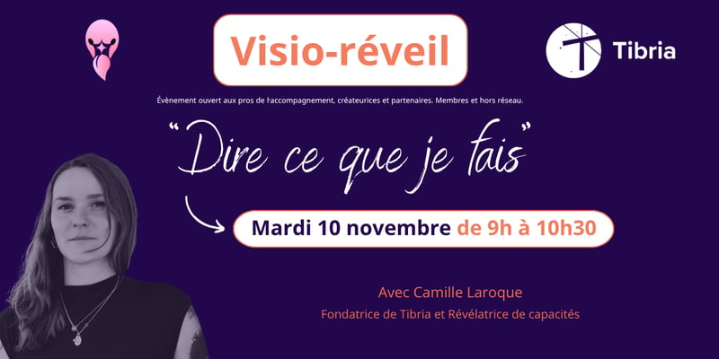 Visio-réveil avec Camille LAROQUE - "Dire ce que je fais"