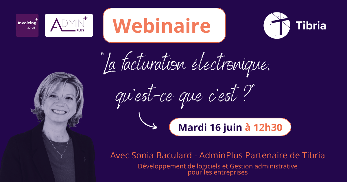 "La facturation électronique, qu’est-ce que c’est ?” avec Sonia Baculard