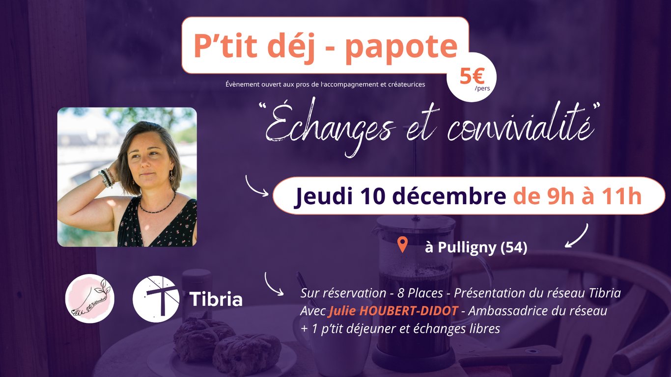 P'tit déj papote réseau Tibria à Pulligny (54) 