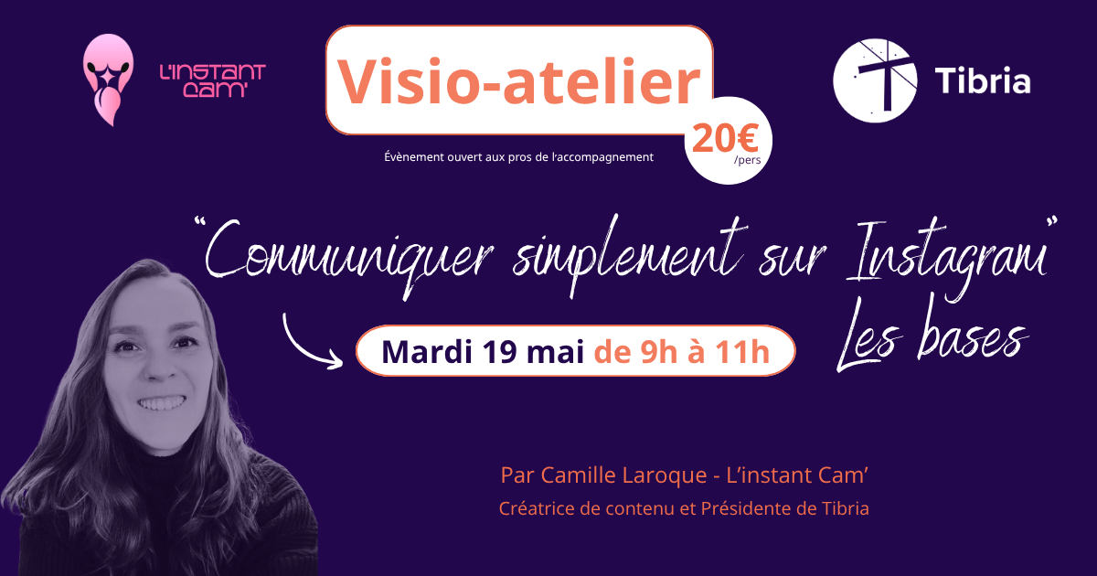 "Communiquer simplement sur Instagram : les bases" avec Camille LAROQUE