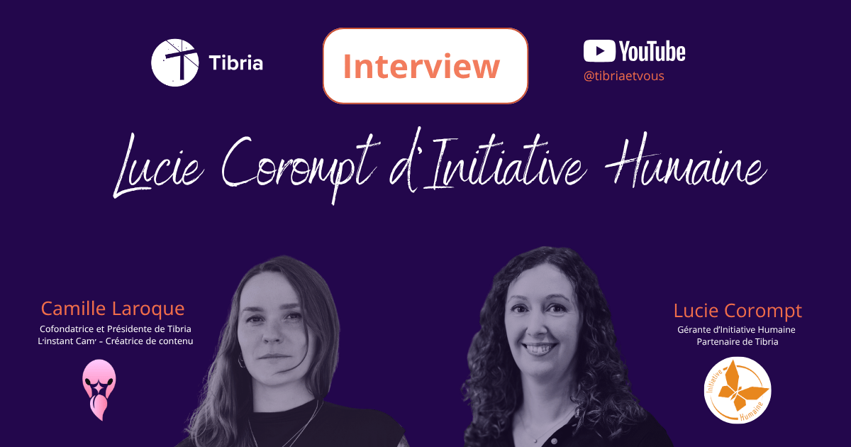 Interview de Lucie Corompt fondatrice d'Initiative Humaine