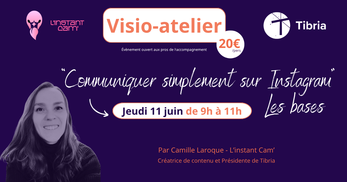 "Communiquer simplement sur Instagram : les bases" avec Camille LAROQUE