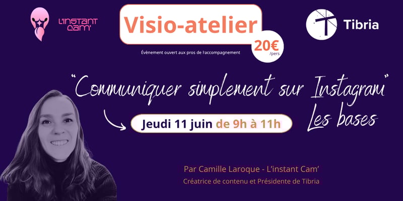 "Communiquer simplement sur Instagram : les bases" avec Camille LAROQUE