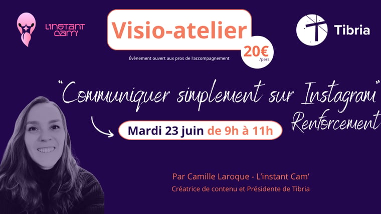"Communiquer simplement sur Instagram - Renforcement"  avec Camille LAROQUE