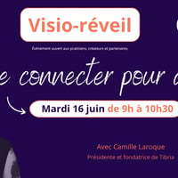 Visio-réveil "Se connecter pour avancer" avec Camille LAROQUE