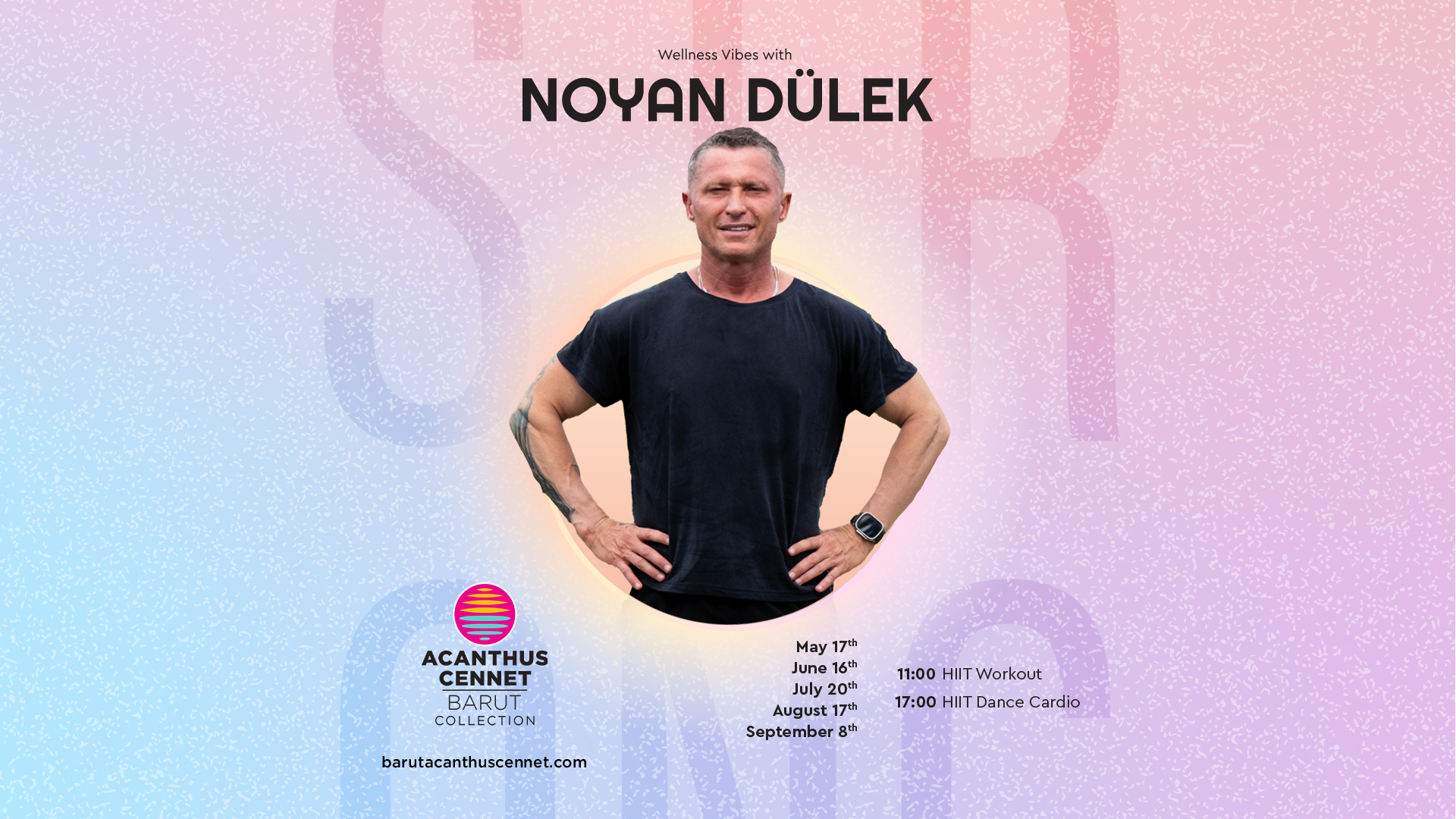 Wellness Vibes With Noyan Dülek