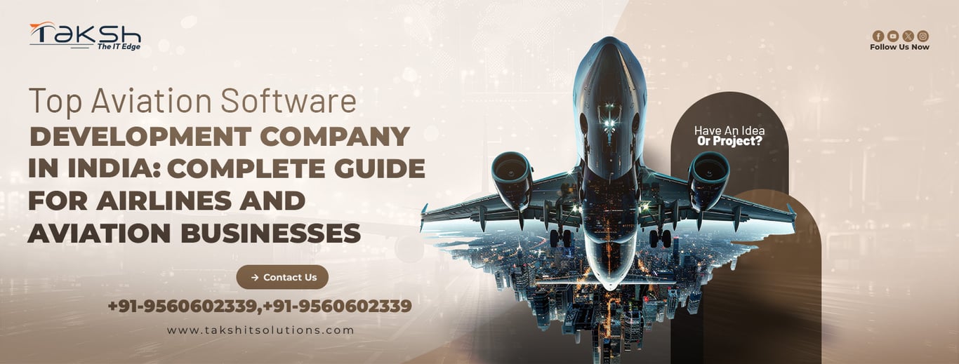 Top Aviation Software Development Company in India: Complete Guide for Airlines and Aviation Businesses
