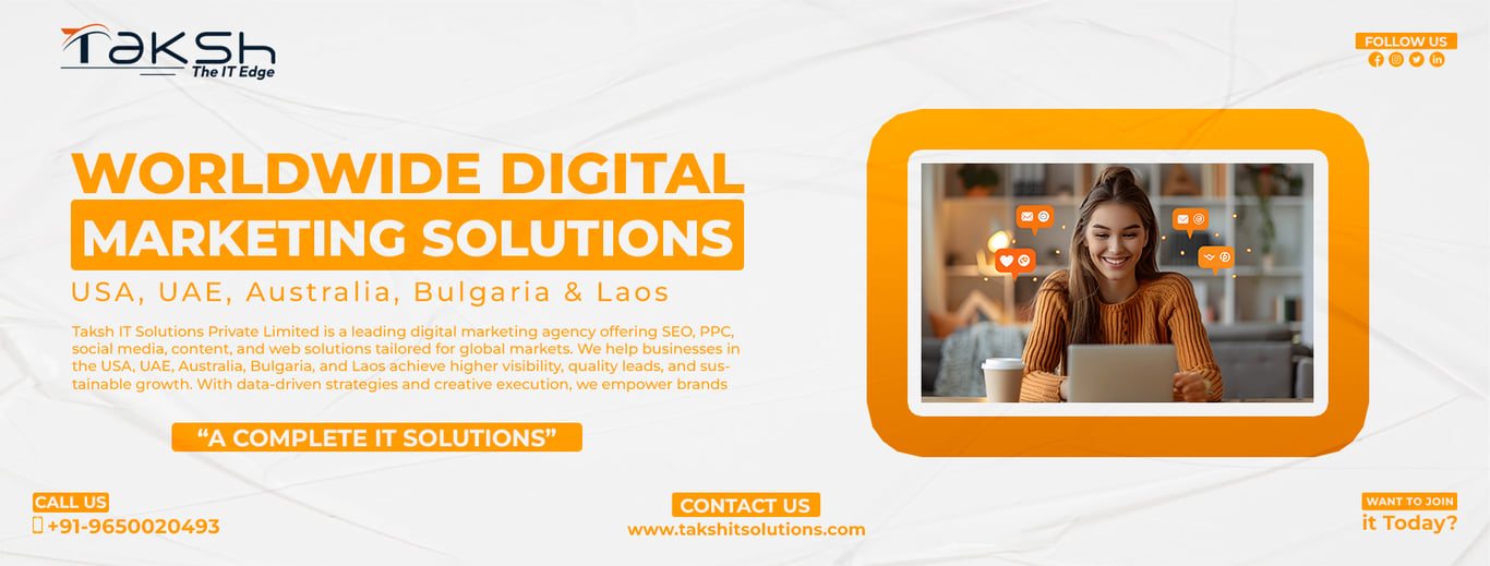 Worldwide Digital Marketing Solutions: USA, UAE, Australia, Bulgaria & Laos