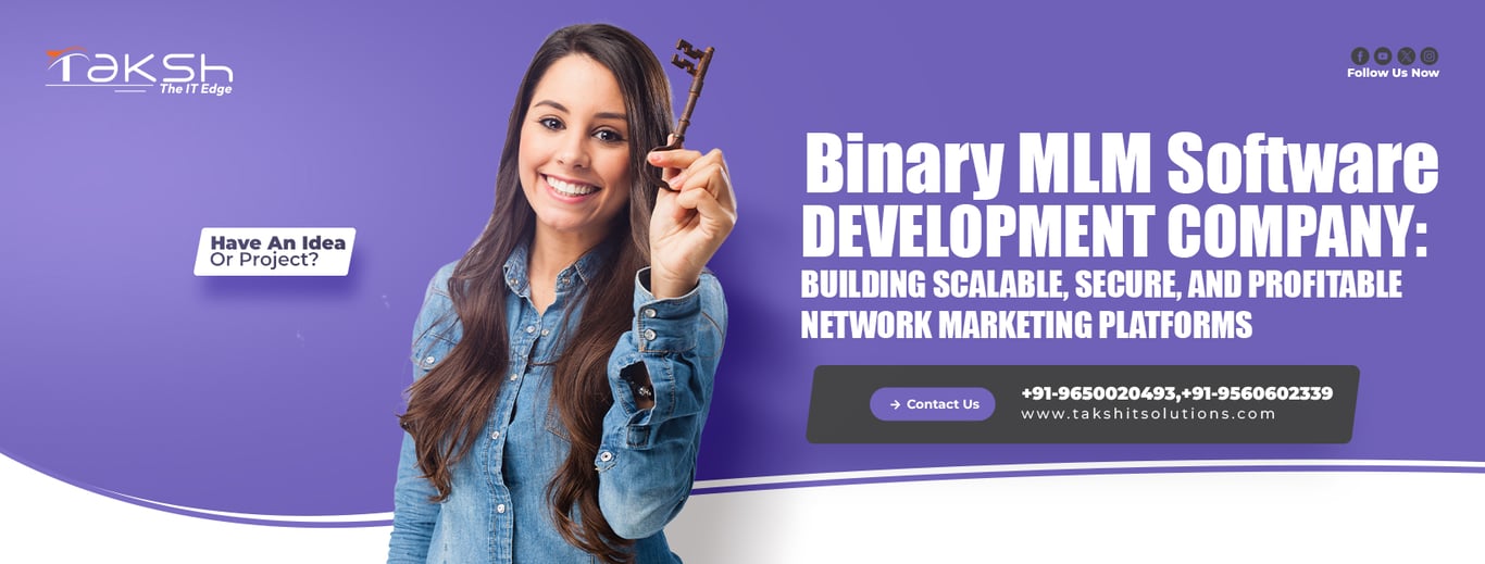 Binary MLM Software Development Company: Building Scalable, Secure, and Profitable Network Marketing Platforms
