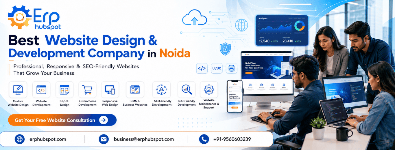 Leading Website Design & Development Company in Noida for Modern Businesses | ERP Hubspot