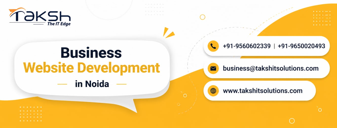 Best Business Website Development in Noida: Why Every Business Needs a Professional Website