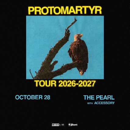 PROTOMARTYR with Accessory flyer