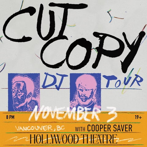 Cut Copy DJ Set flyer