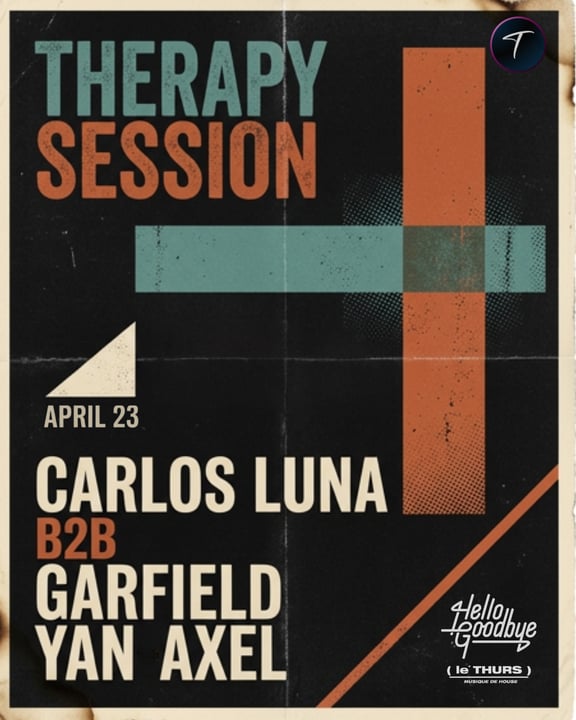 Therapy x Hello Goodbye flyer