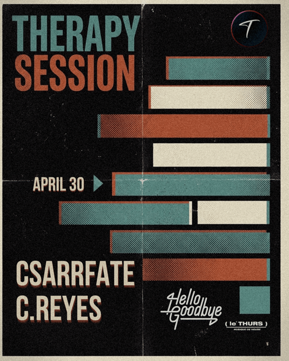 Therapy x Hello Goodbye - April 30th flyer