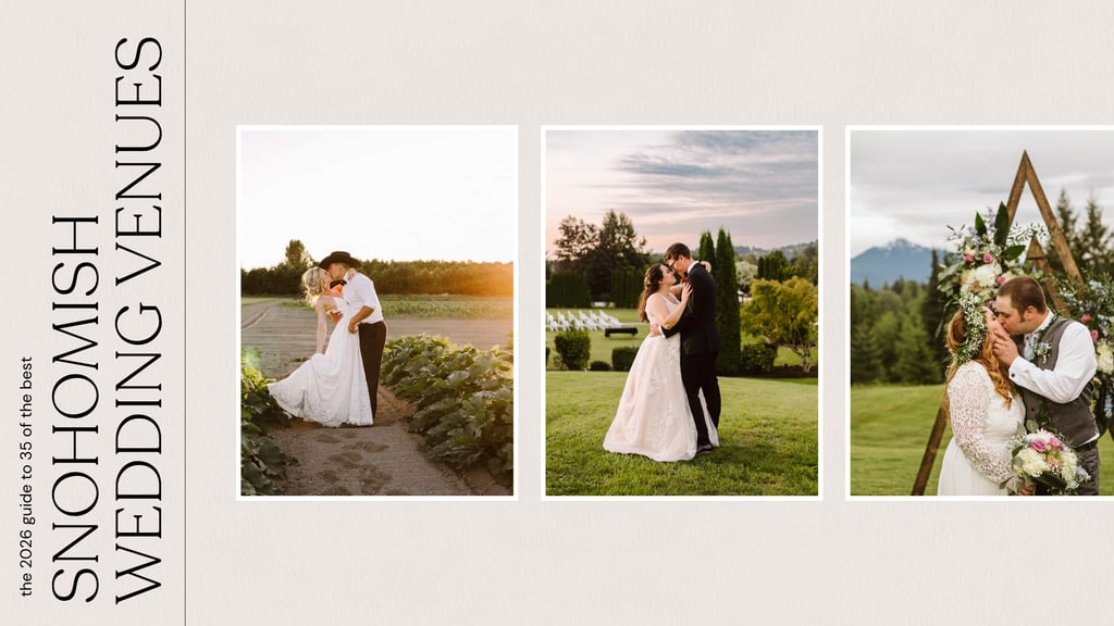 35 Snohomish Wedding Venues (2026 Guide)