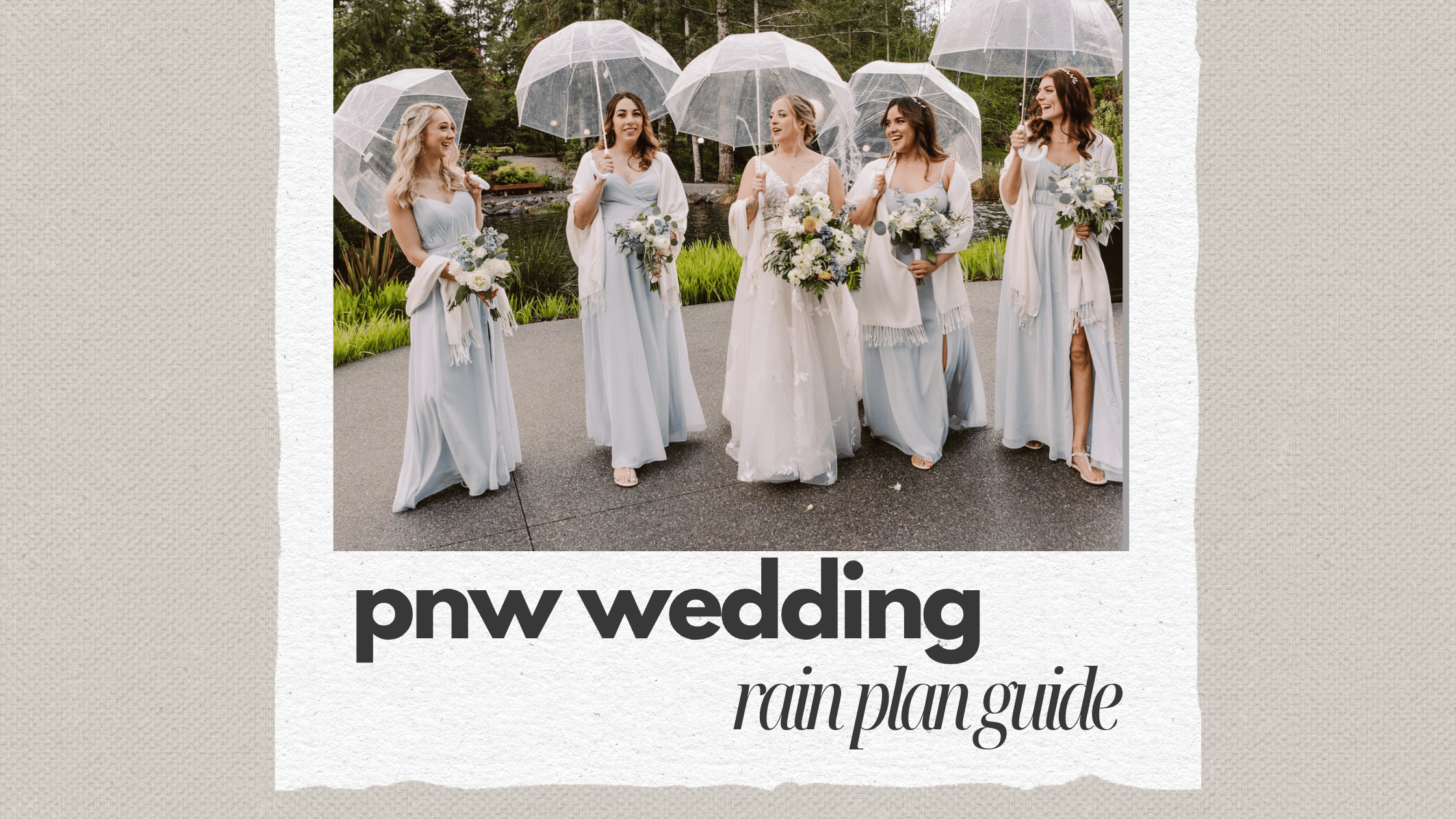 PNW wedding rain plan guide