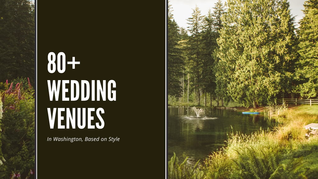 Wedding Venues in Washington State sorted by venue style