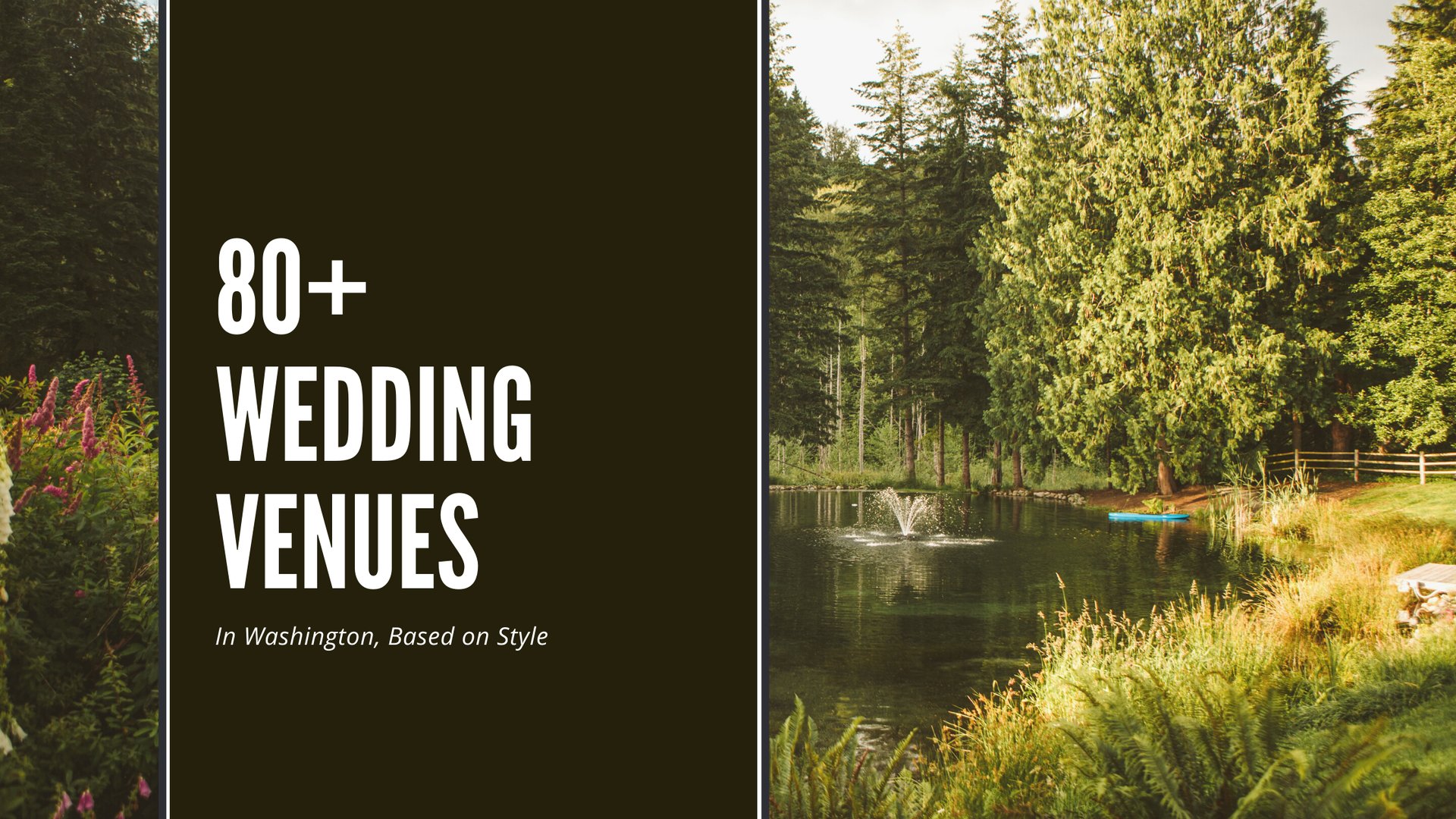 Wedding Venues in Washington State sorted by venue style